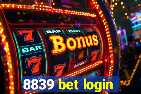 8839 bet login